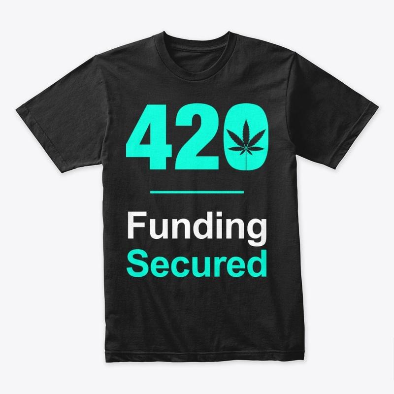 420 Funding Secured