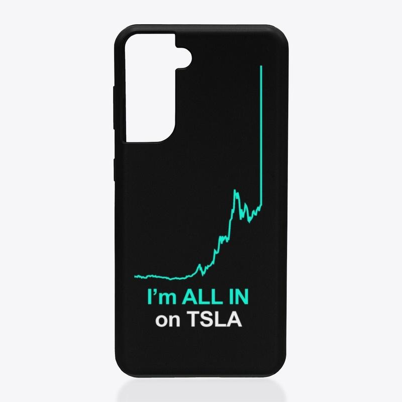 I'm ALL IN on TSLA