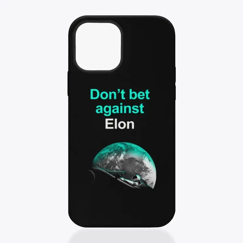 Don't bet against Elon