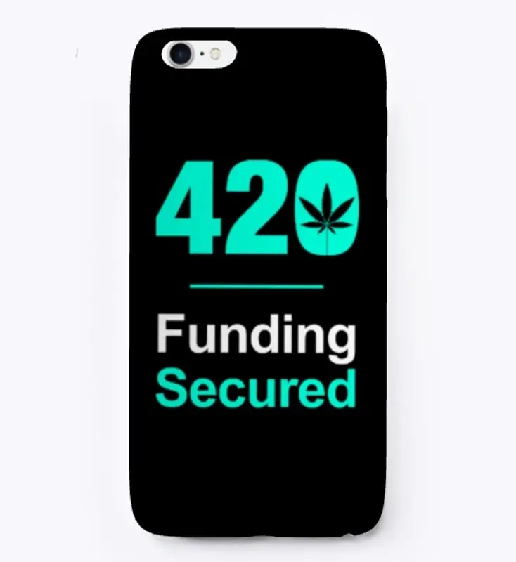 420 Funding Secured