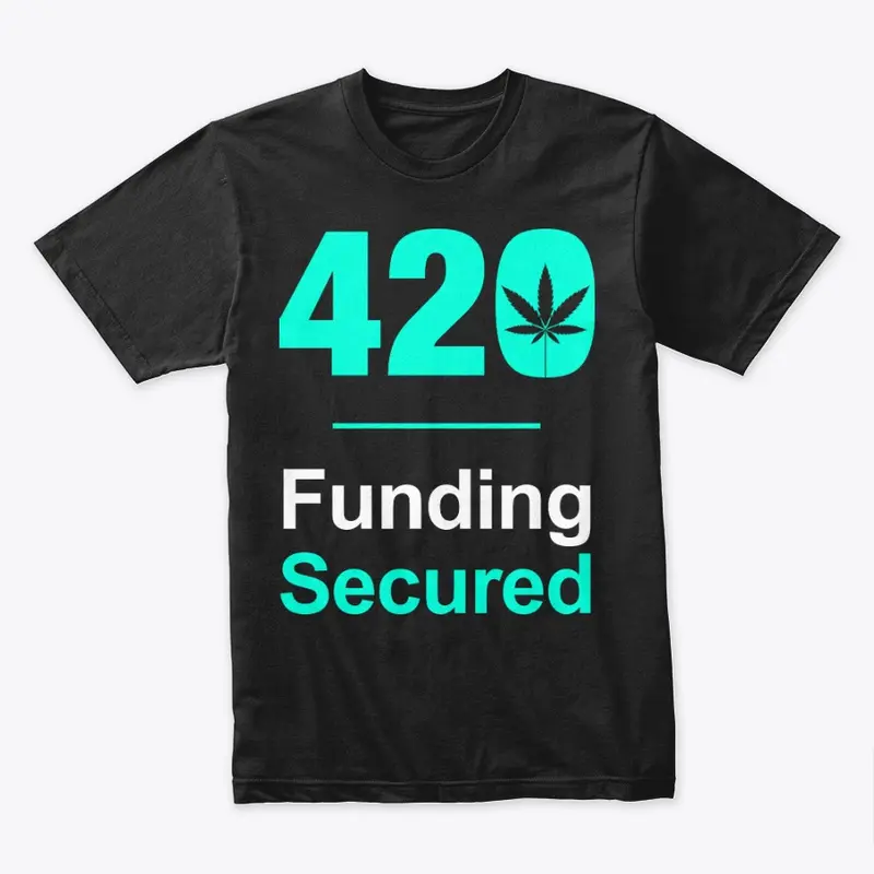 420 Funding Secured