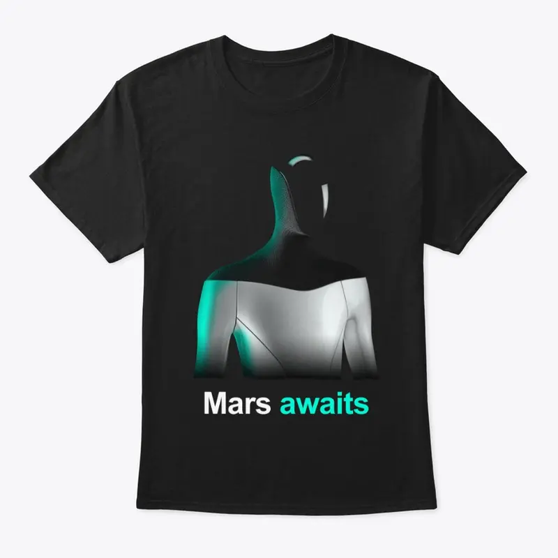 Mars awaits
