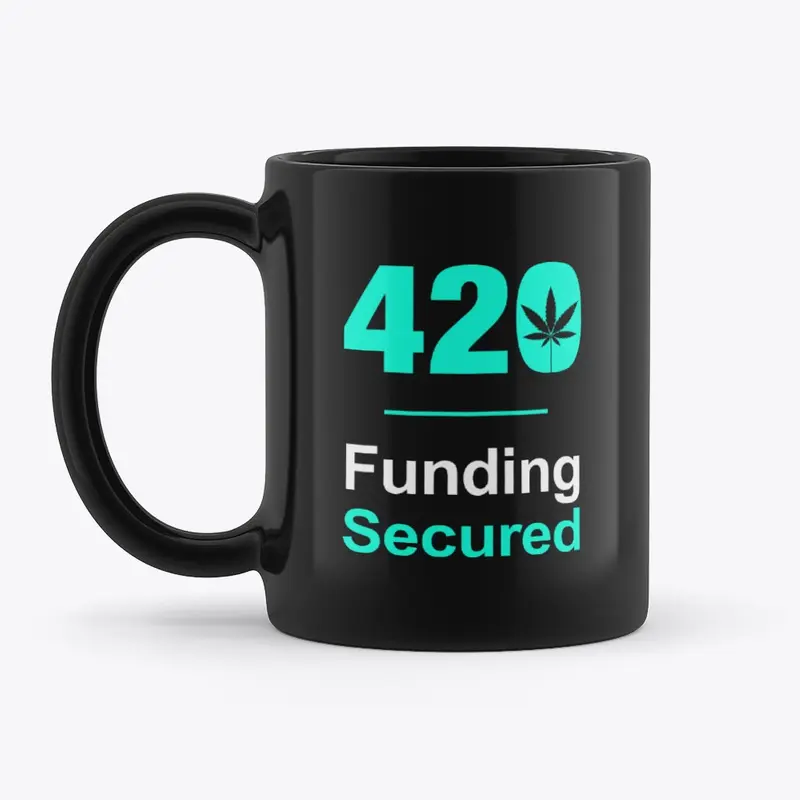 420 Funding Secured