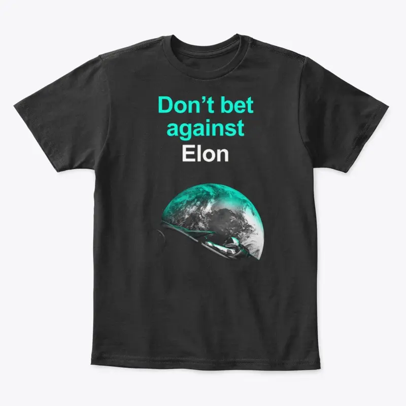 Don't bet against Elon